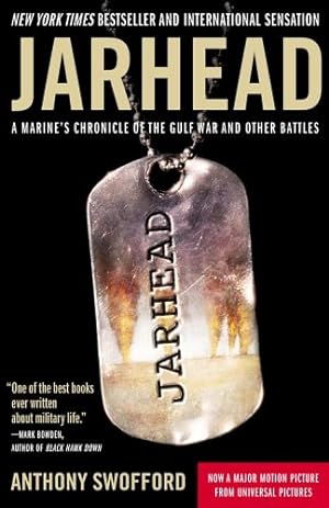 Seller image for Jarhead : A Marine's Chronicle of the Gulf War and Other Battles for sale by The Haunted Bookshop, LLC