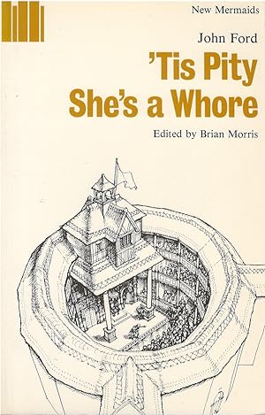 Seller image for 'Tis Pity She's a Whore (New Mermaids) for sale by The Haunted Bookshop, LLC