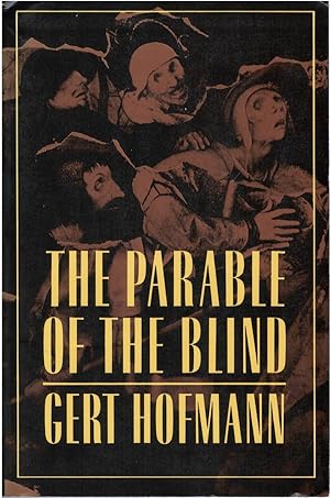 Seller image for The Parable of the Blind for sale by The Haunted Bookshop, LLC