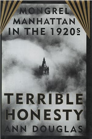 Immagine del venditore per Terrible Honesty: Mongrel Manhattan in the 1920's venduto da The Haunted Bookshop, LLC