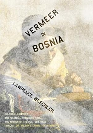 Seller image for Vermeer in Bosnia for sale by The Haunted Bookshop, LLC