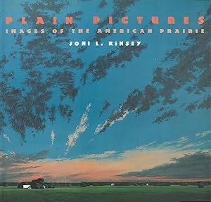 Seller image for Plain Pictures: Images of the American Prairie for sale by The Haunted Bookshop, LLC