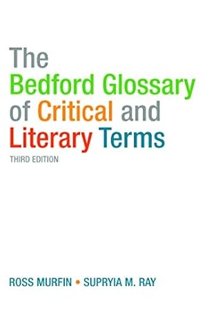 Seller image for The Bedford Glossary of Critical and Literary Terms for sale by The Haunted Bookshop, LLC