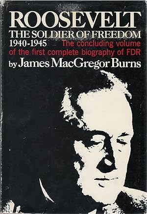 Seller image for Roosevelt, the Soldier of Freedom: 1940-1945 (Francis Parkman Prize Edition) for sale by The Haunted Bookshop, LLC