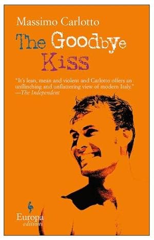 Seller image for The Goodbye Kiss for sale by The Haunted Bookshop, LLC