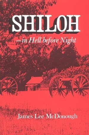 Seller image for Shiloh -- In Hell before Night for sale by The Haunted Bookshop, LLC