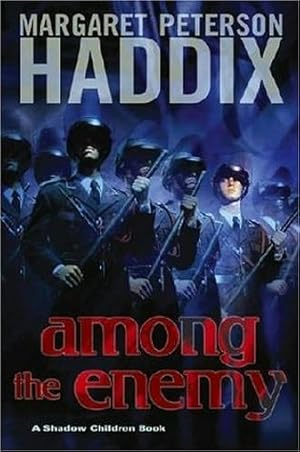 Immagine del venditore per Among the Enemy (Shadow Children Books) venduto da The Haunted Bookshop, LLC