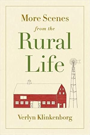 Seller image for More Scenes from the Rural Life for sale by The Haunted Bookshop, LLC