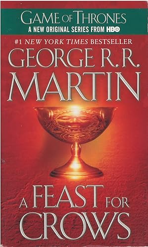 Seller image for A Feast for Crows: A Song of Ice and Fire (Game of Thrones) for sale by The Haunted Bookshop, LLC