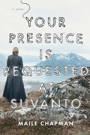 Imagen del vendedor de Your Presence Is Requested at Suvanto a la venta por The Haunted Bookshop, LLC