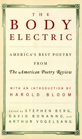 Immagine del venditore per The Body Electric: 25 Years of America's Best Poetry from the American Poetry Review venduto da The Haunted Bookshop, LLC
