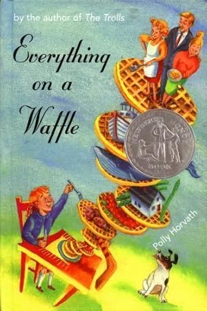 Seller image for Everything on a Waffle for sale by The Haunted Bookshop, LLC