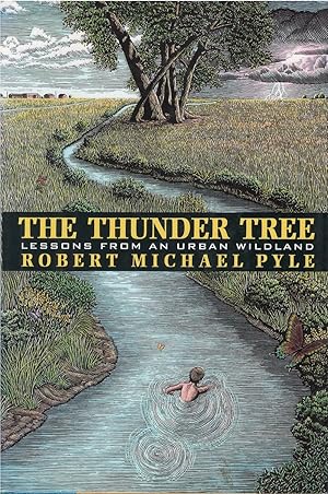 The Thunder Tree: Lessons from an Urban Wildland