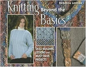 Knitting Beyond the Basics