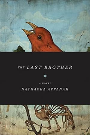Seller image for The Last Brother for sale by The Haunted Bookshop, LLC