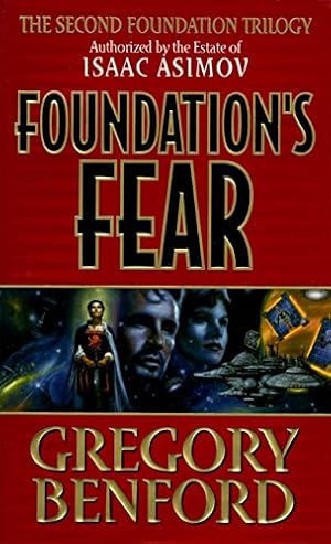Foundation's Fear (Second Foundation Trilogy)