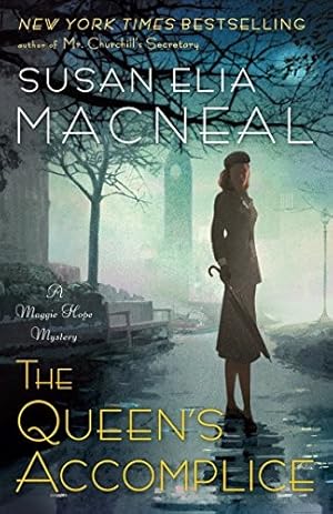 The Queen's Accomplice (Maggie Hope, #6)