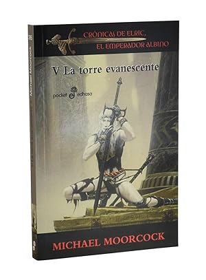 Seller image for LA TORRE EVANESCENTE (CRNICAS DE ELRIC, EL EMPERADOR ALBINO V) for sale by Librera Monogatari