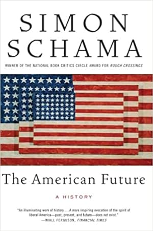 Seller image for The American Future for sale by The Haunted Bookshop, LLC