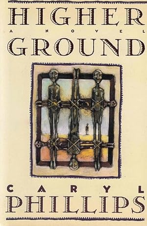 Seller image for Higher Ground: A Novel in Three Parts for sale by The Haunted Bookshop, LLC