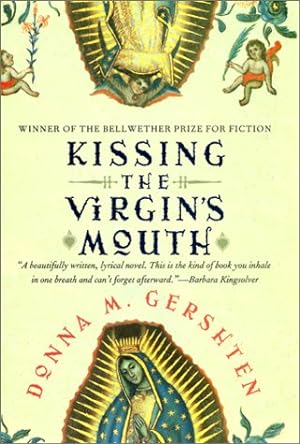 Seller image for Kissing the Virgin's Mouth: A Novel for sale by The Haunted Bookshop, LLC