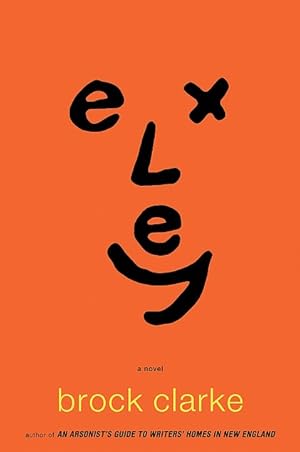 Seller image for Exley : A Novel for sale by The Haunted Bookshop, LLC
