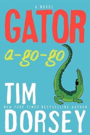 Seller image for Gator A-Go-Go (Serge Storms, #12) for sale by The Haunted Bookshop, LLC