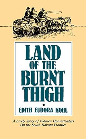 Seller image for Land of the Burnt Thigh for sale by The Haunted Bookshop, LLC