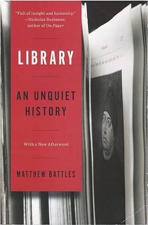 Seller image for Library: An Unquiet History for sale by The Haunted Bookshop, LLC