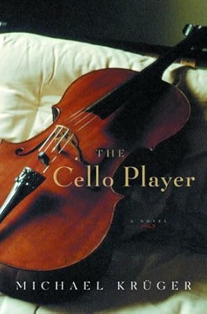 Seller image for The Cello Player for sale by The Haunted Bookshop, LLC