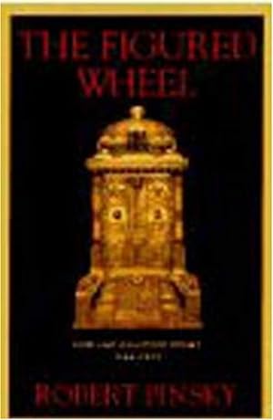 Imagen del vendedor de The Figured Wheel: New and Collected Poems, 1966-1996 a la venta por The Haunted Bookshop, LLC