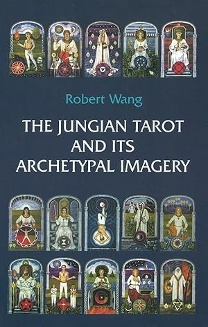 Immagine del venditore per The Jungian Tarot and Its Archetypal Imagery venduto da The Haunted Bookshop, LLC