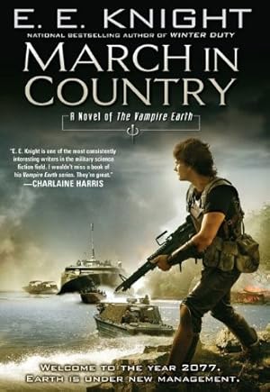 March In Country (The Vampire Earth, #9)