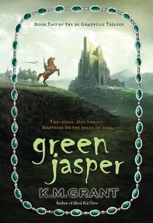Green Jasper (The deGranville Trilogy, #2)
