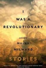 Imagen del vendedor de I Was a Revolutionary a la venta por The Haunted Bookshop, LLC