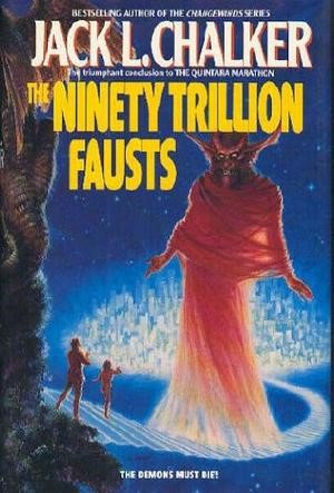 Seller image for The Ninety Trillion Fausts (Quintara Marathon, #3) for sale by The Haunted Bookshop, LLC