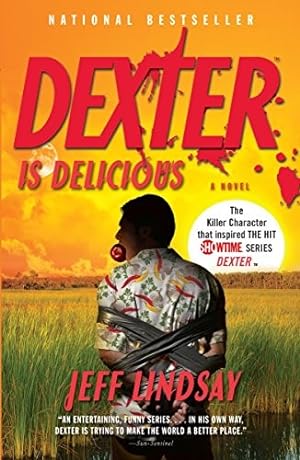 Bild des Verkufers fr Dexter Is Delicious (Dexter, #5) zum Verkauf von The Haunted Bookshop, LLC