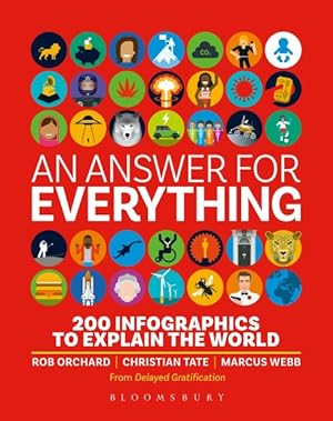 Image du vendeur pour Answer for Everything : 200 Infographics to Explain the World mis en vente par GreatBookPricesUK
