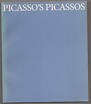 Seller image for Picasso's Picassos: An Exhibition From The Musee Picasso, Paris for sale by Jeff Hirsch Books, ABAA