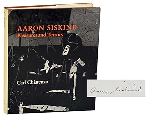 Bild des Verkufers fr Aaron Siskind: Pleasures and Terrors (Signed First Edition) zum Verkauf von Jeff Hirsch Books, ABAA