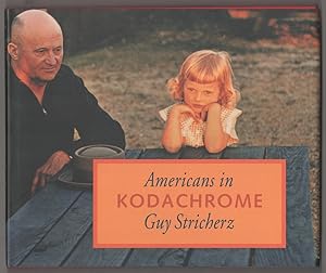 Image du vendeur pour Americans in Kodachrome mis en vente par Jeff Hirsch Books, ABAA