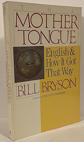Seller image for The Mother Tongue: English & How It Got That Way for sale by Wordbank Books