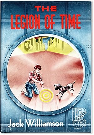 The Legion of Time [With Signed Bookplate Laid In]