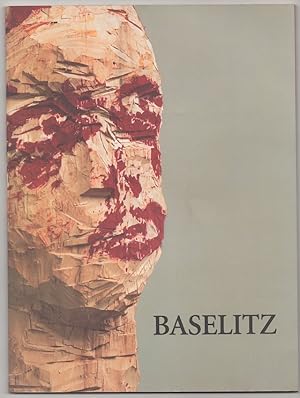 Bild des Verkufers fr Georg Baselitz: Paintings and Sculpture zum Verkauf von Jeff Hirsch Books, ABAA