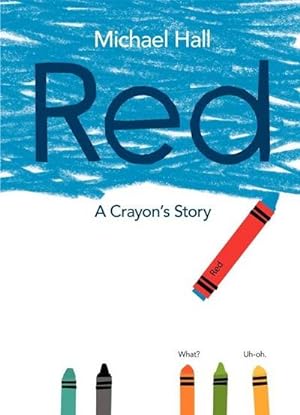 Seller image for Red : A Crayon's Story for sale by AHA-BUCH GmbH