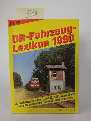 Seller image for DR-Fahrzeug-Lexikon 1990 for sale by ANTIQUARIAT Franke BRUDDENBOOKS