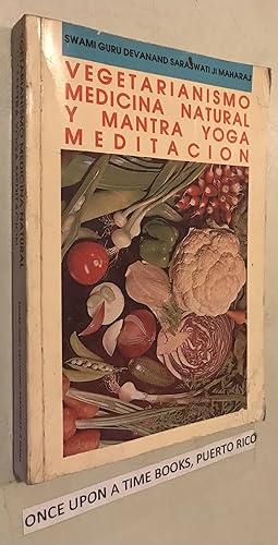 Imagen del vendedor de Vegetarianismo Medicina Natural y Mantra Yoga Meditacion a la venta por Once Upon A Time