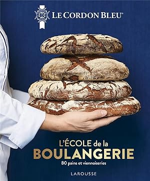 l'école de la boulangerie : 80 pains et viennoiseries