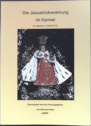 Seller image for Die Jesuskindverehrung im Karmel for sale by books4less (Versandantiquariat Petra Gros GmbH & Co. KG)