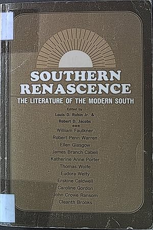 Seller image for Southern Renascence: The Literature of the Modern South for sale by books4less (Versandantiquariat Petra Gros GmbH & Co. KG)